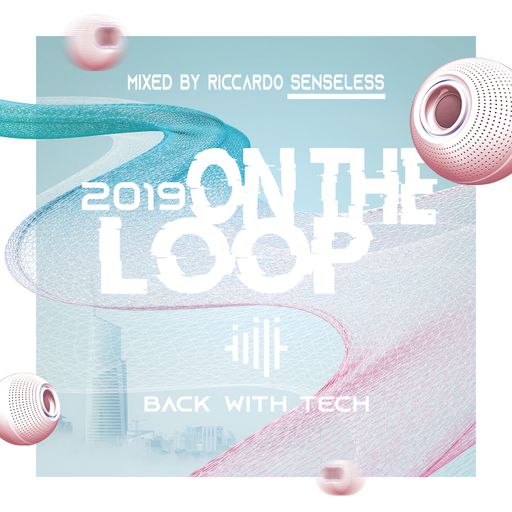 On The Loop 2019