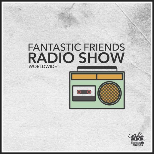 Fantastic Friends Radio Show w/ Pinto - 12.02.22