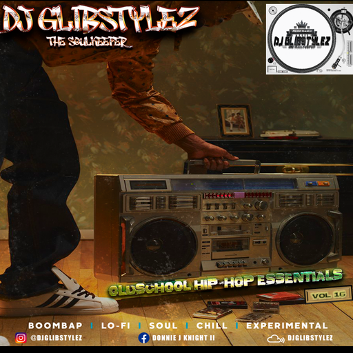 DJ GlibStylez - Oldschool Hip Hop Essentials Vol.16