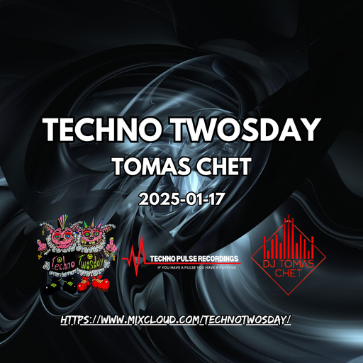 Dj Tomas Chet - Two'sDay Techno #009 2025.01.07