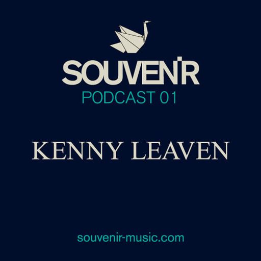 #1 Souvenir Music Podcast by Kenny Leaven