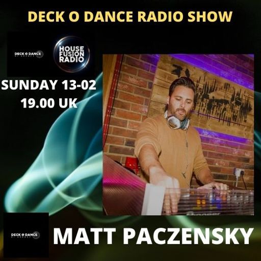 MATT PACZENSKY // DECKO DANCE RADIO SHOW // 13-02-22