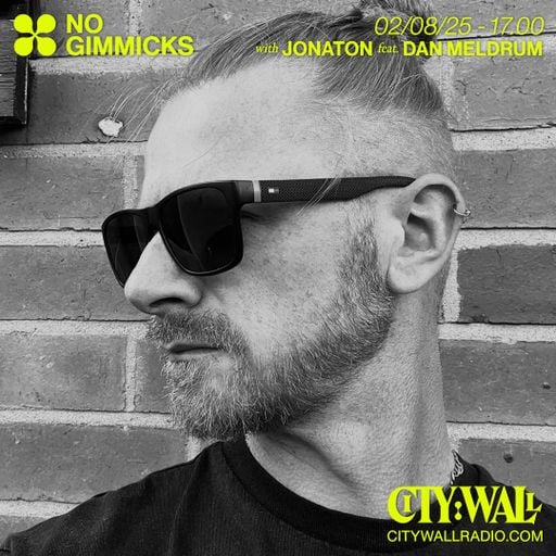 No Gimmicks w/ Jonaton Feat. Dan Meldrum - August 2025