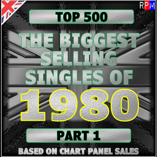 TOP 500 BIGGEST SELLING SINGLES OF 1980 : 500-451 *SELECT EXCLUSIVE*