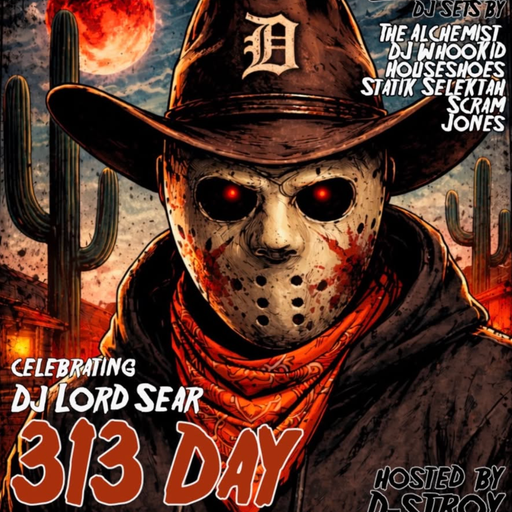 Statik Selektah, Scram Jones, DJ Whoo Kid - Live 313 Day at SXSW 2026 (SXM Shade45) - 2026.03.13