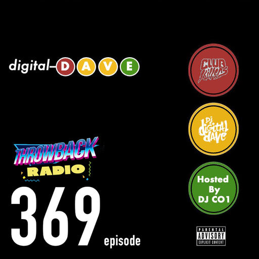 Throwback Radio #369 - DJ Digital Dave (Emo Mix)