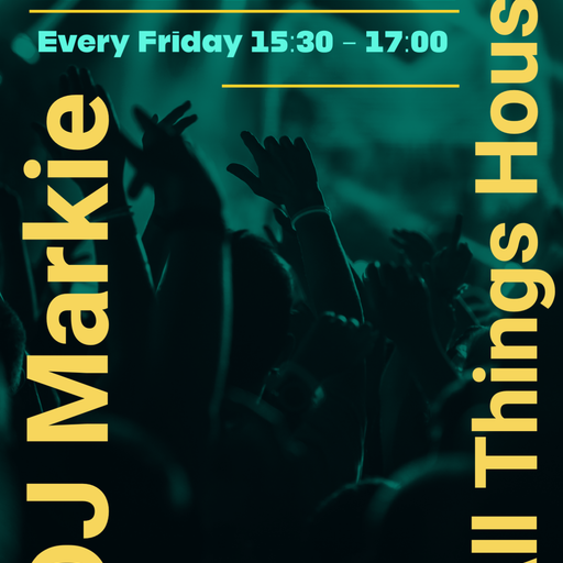 DJ Markie - 2024.07.24 - All Things House