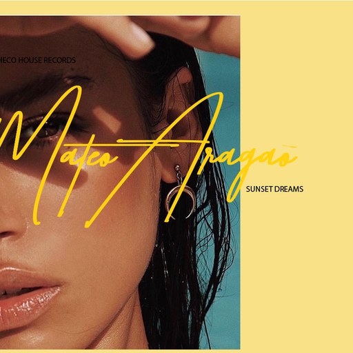 Mateo Aragaõ	Sunset Dreams