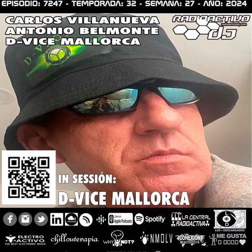 Radioactivo DJ 27-2024 Carlos Villanueva, Antonio Belmonte & D-Vice Mallorca