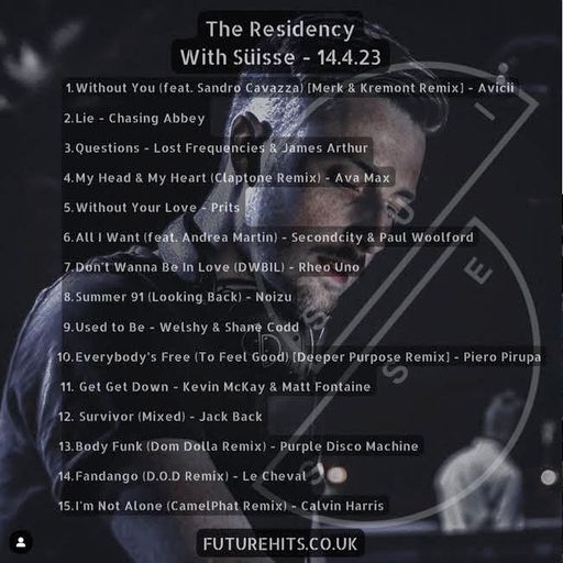 The Residency with Suisse - Friday 14th April