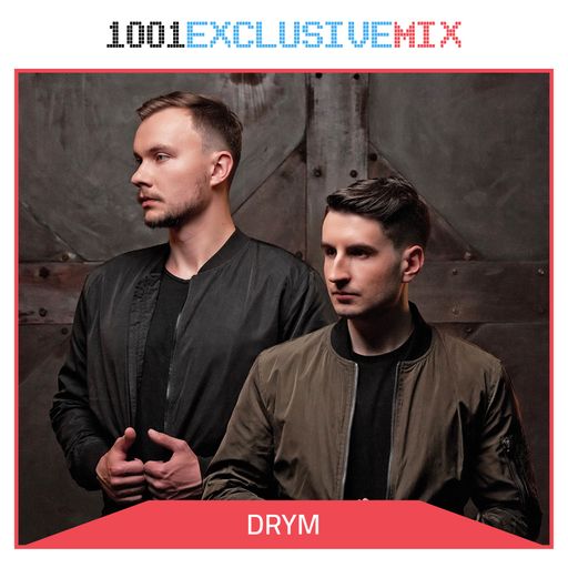 DRYM - 1001Tracklists Exclusive Mix