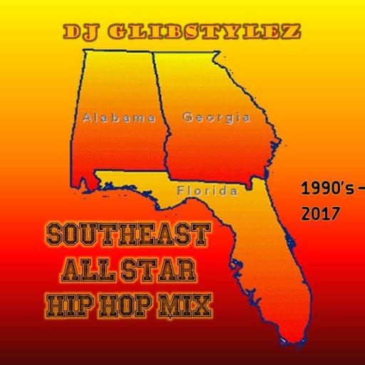 DJ GlibStylez - Southeastern All Star Hip Hop Mix