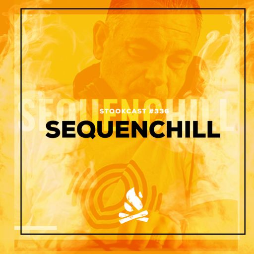 Stookcast #336 - Sequenchill