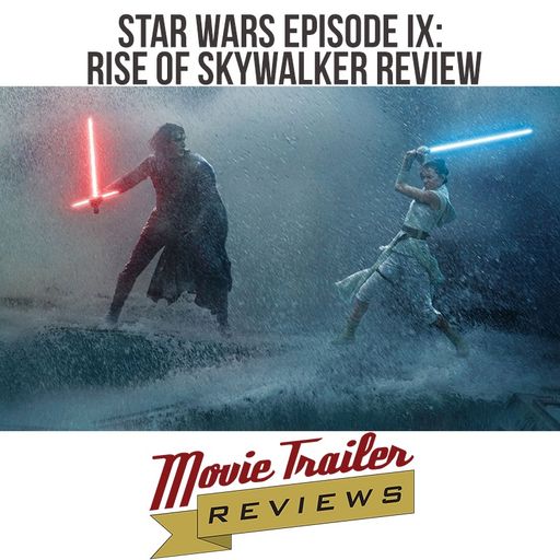 Movie Review: Star Wars The Rise of Skywalker