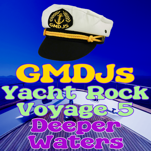Out To Sea - Yacht Rock Selections Voyage 5 - Deeper Waters
