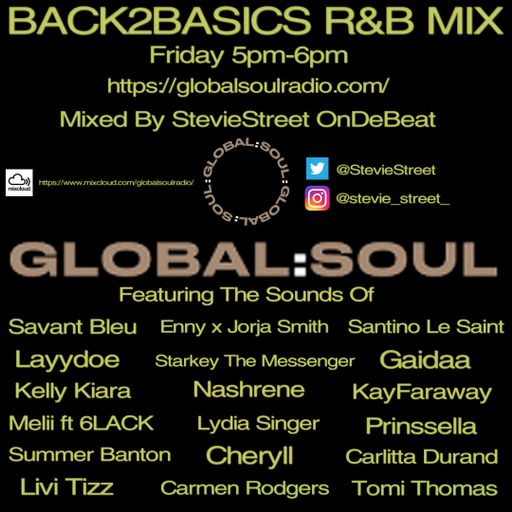 B2B R&B Mix by Stevie Street exclusive to Global Soul 18th December 2020