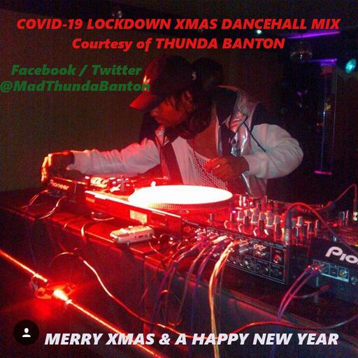 (2020) COVID-19 LOCKDOWN XMAS DANCEHALL MIX