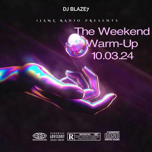 The Weekend Warm-Up 10.03.24