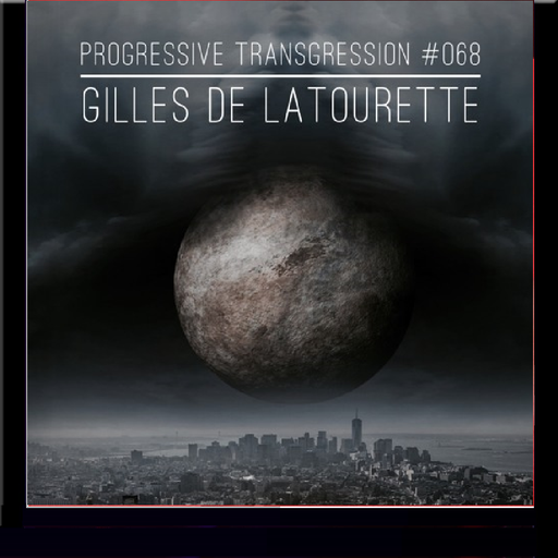 Guilles De La Tourette_Progressive_Transgression_068 on Midnight Express FM