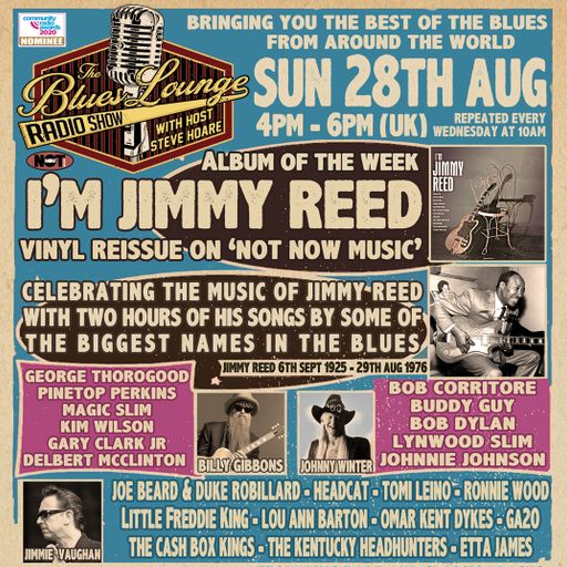 The Blues Lounge Radio Show 28th Aug 2022 Jimmy Reed Special