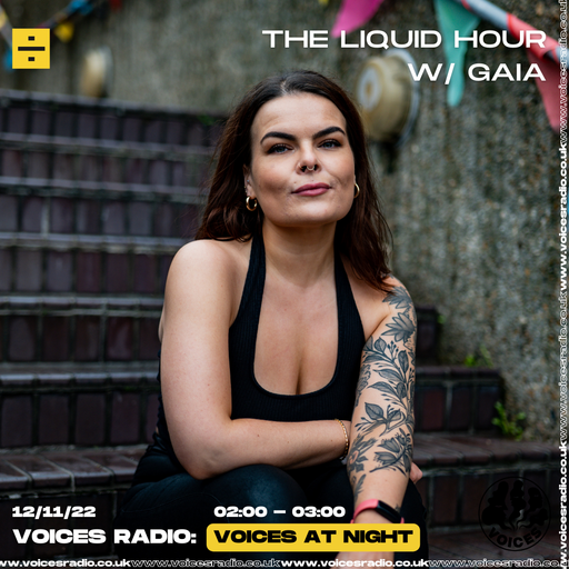 The Liquid Hour w/ Gaia 12/11/22
