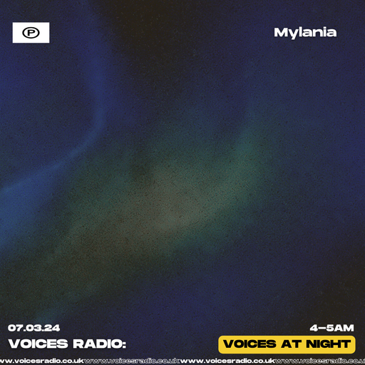 Mylania - 07.03.24 - Voices Radio