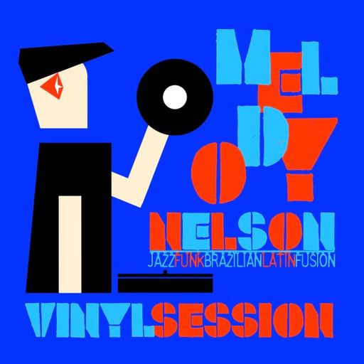 MELODY NELSON - VINYL SESSION - STAY WITH ME