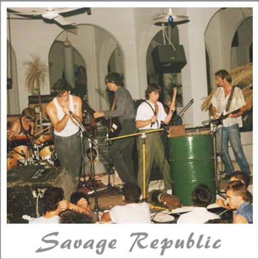 Savage Republic - by Babis Argyriou