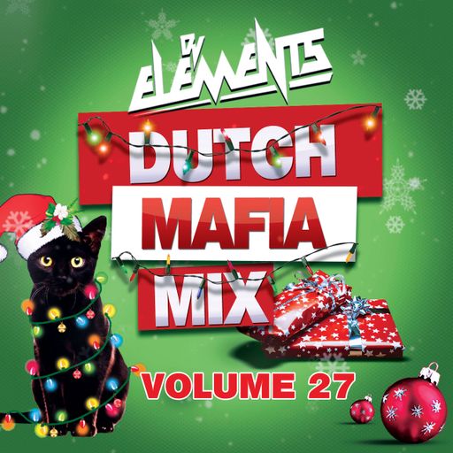 DUTCH MAFIA MIX VOL 27