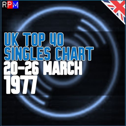 UK TOP 40 : 20-26 MARCH 1977