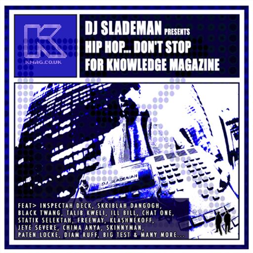 Slademan Kmag Hip Hop Don't Stop Mixtape