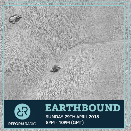 Earthbound 29th April 2018