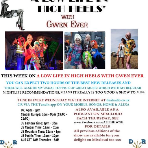A LOW LIFE IN HIGH HEELS WITH GWEN EVER RADIO SHOW 7TH NOVEMBER 2018 EDITION