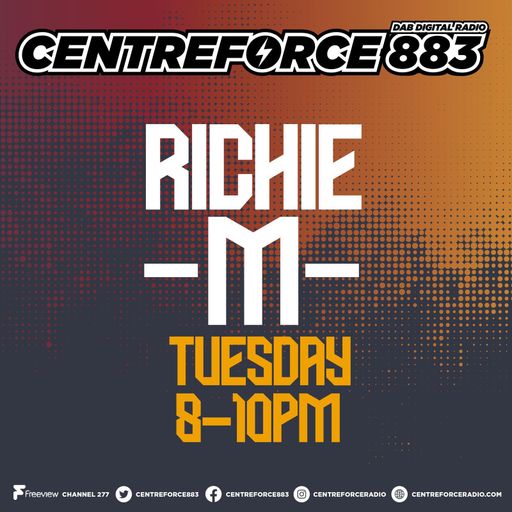 Richie M - 88.3 Centreforce DAB+ Radio - 13 - 05 - 2025 .mp3