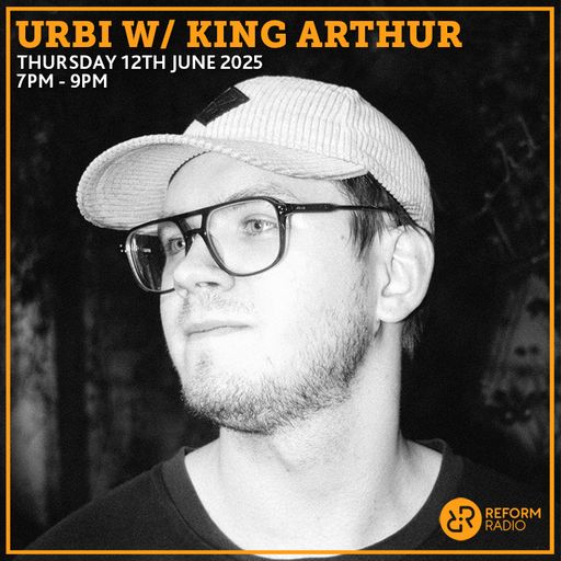 Urbi w/ King Arthur 12th June 2025