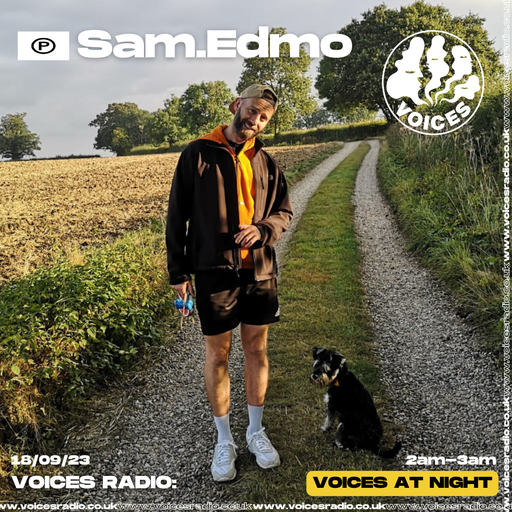 Sam.Edmo - 18/09/23 - Voices Radio