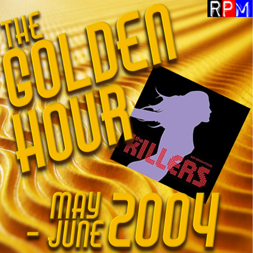 GOLDEN HOUR : MAY-JUNE 2004 *SELECT EARLY ACCESS*