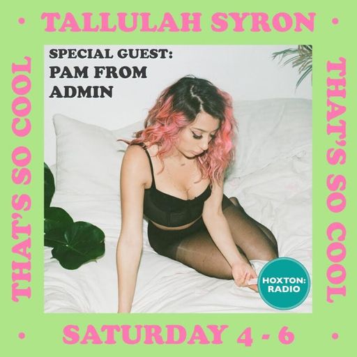 That's So Cool with Tallulah Syron 24.04.21