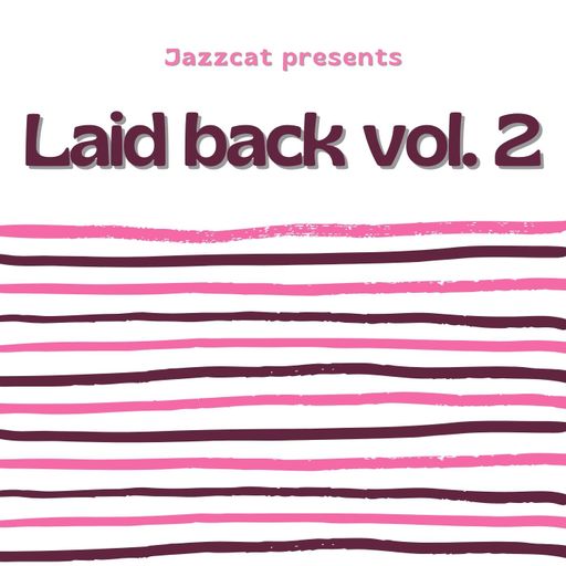 Laid back vol. 2
