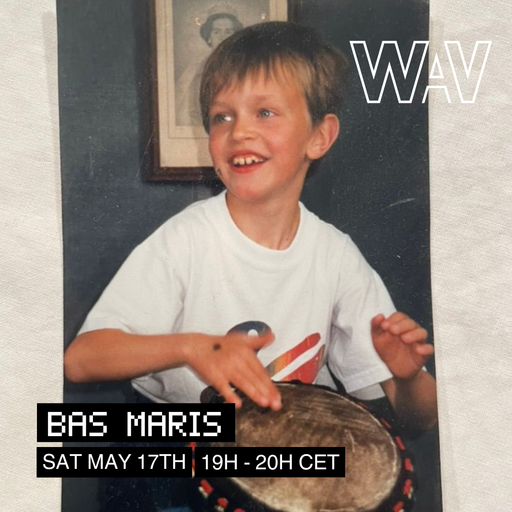 Bas Maris at WAV | 17-05-25