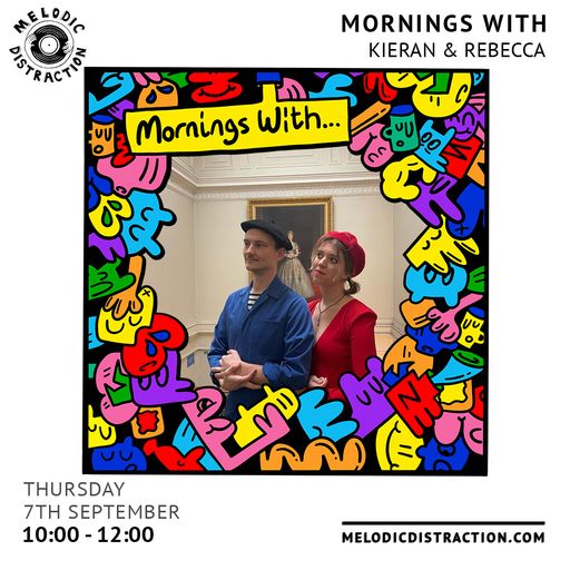 Mornings with Kieran & Rebecca (7th September '23)