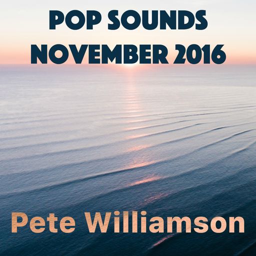 Pop Sounds - November 2016