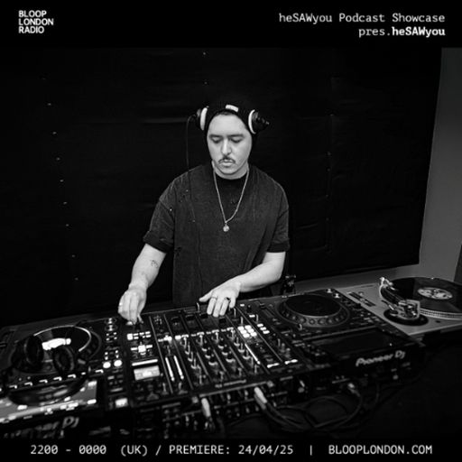 heSAWyou Podcast Showcase - 24.04.25
