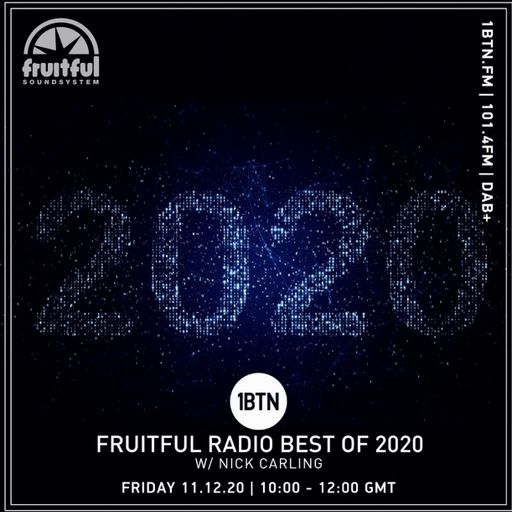 Fruitful Radio with Nick Carling - 11.12.2020