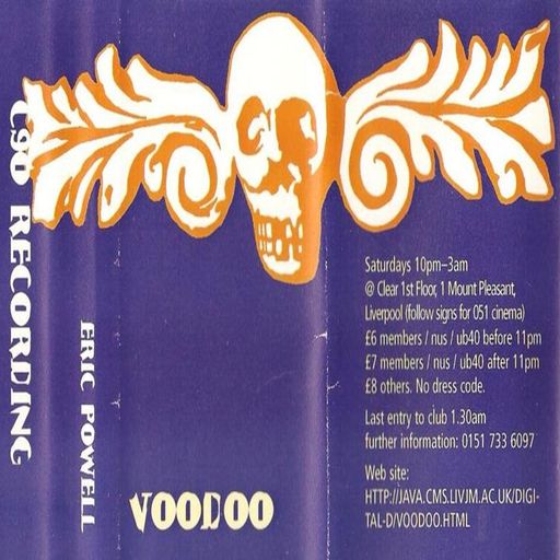Eric Powell at "Voodoo" @ Clear (Liverpool - UK) - 1997