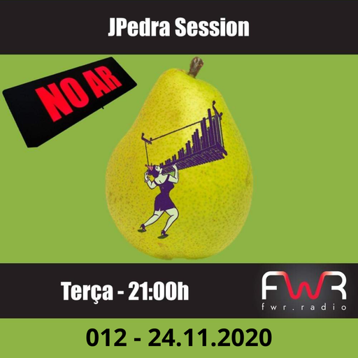 JPedra Session 012 - 24.11.2020