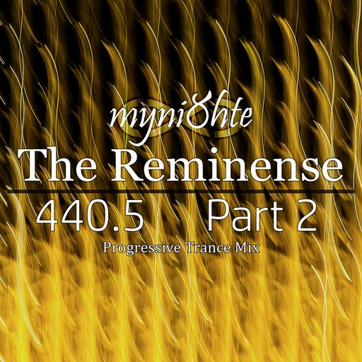 The Reminense 440.5 - Part 2