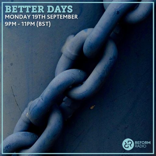 Better Days 19th September 2022