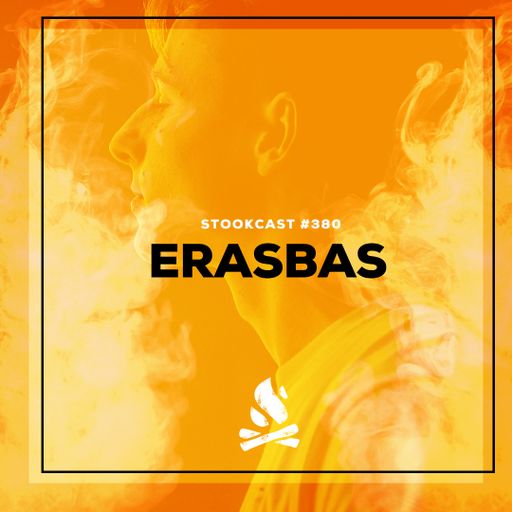 Stookcast #380 - Erasbas