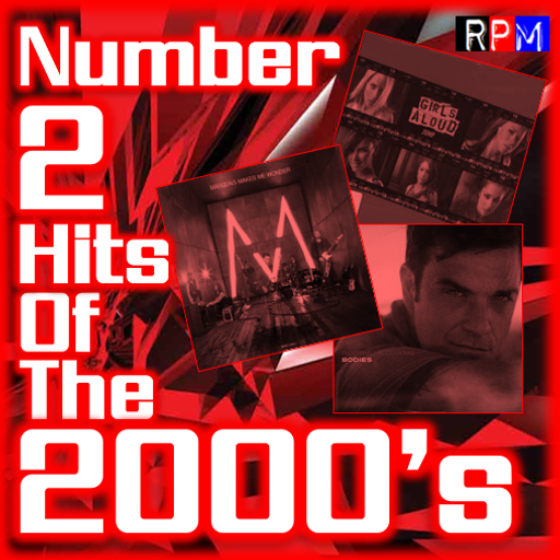 NUMBER 2 HITS OF THE 2000'S : 07 *SELECT EARLY ACCESS*